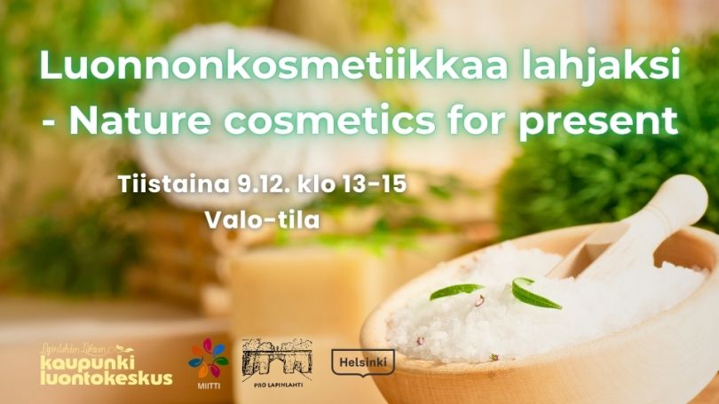 Luonnonkosmetiikkaa lahjaksi tapahtumakuva infon ja logojen kanssa. Taustakuvassa on kylpysuolaa purkissa kylpylämäisellä taustalla Luonnonkosmetiikkaa lahjaksi event cover picture with infos and logos. Background is a jar with bath salts, spa background