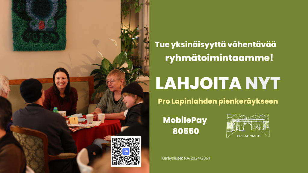Kuvassa iloista väkeä Lapinlahden kahvilassa ja pienkeräykseen kannustava teksti.